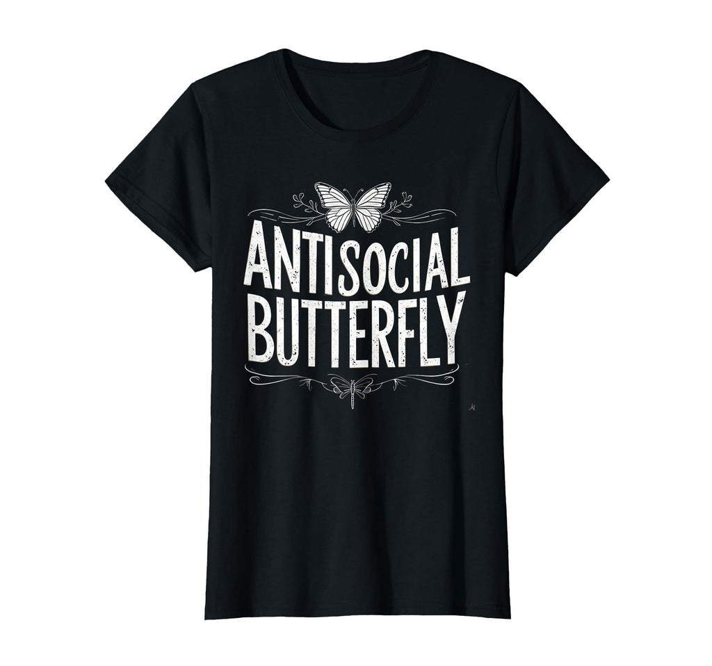 Antisocial Butterfly Funny T-Shirt - Fun Novelty Design for Adults - T-Shirt, Sweatshirt, Hoodie