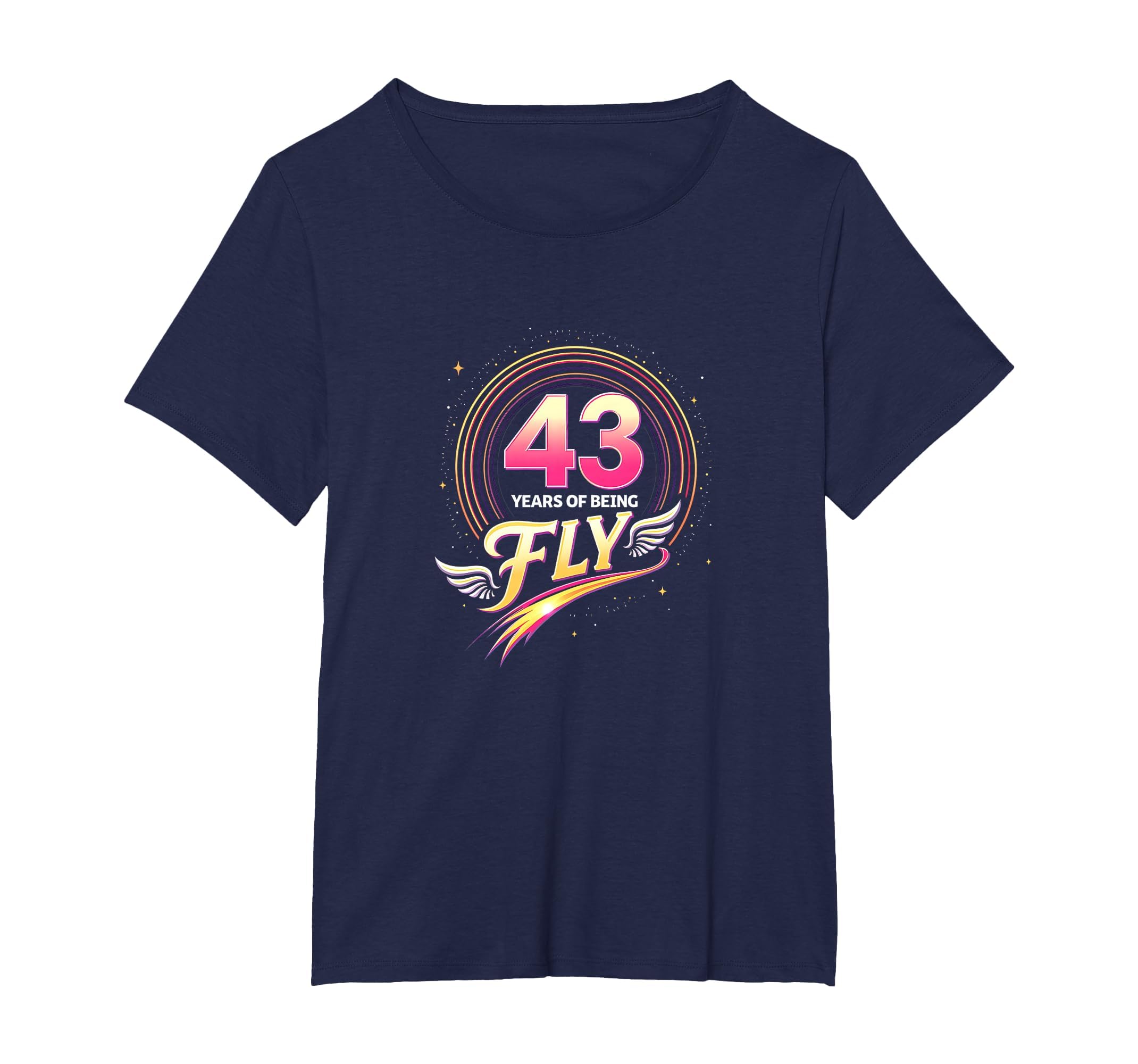 43 Years Being Fly Birthday Gift Wing T-Shirt - Trendy Graphic Men Women - T-Shirt, Sweatshirt, Hoodie