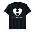 Semicolon Heart Suicide Prevention T-Shirt - Custom Art Print Unisex - T-Shirt, Sweatshirt, Hoodie