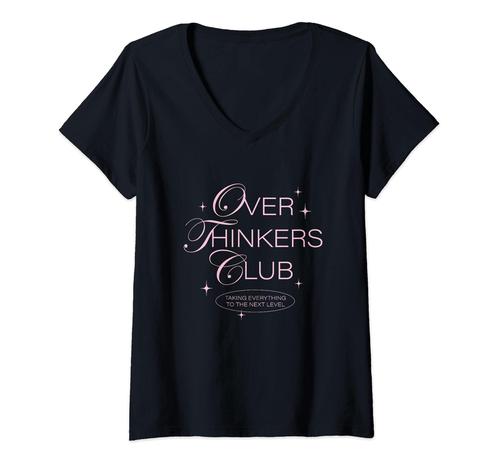 Overthinkers Club V Neck T-Shirt - Trendy Graphic Unisex - T-Shirt, Sweatshirt, Hoodie
