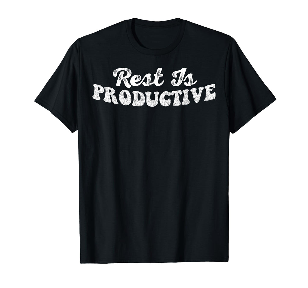 Rest Is Productive Mental Health T-Shirt - Novelty Apparel for Adults - T-Shirt, Sweatshirt, Hoodie