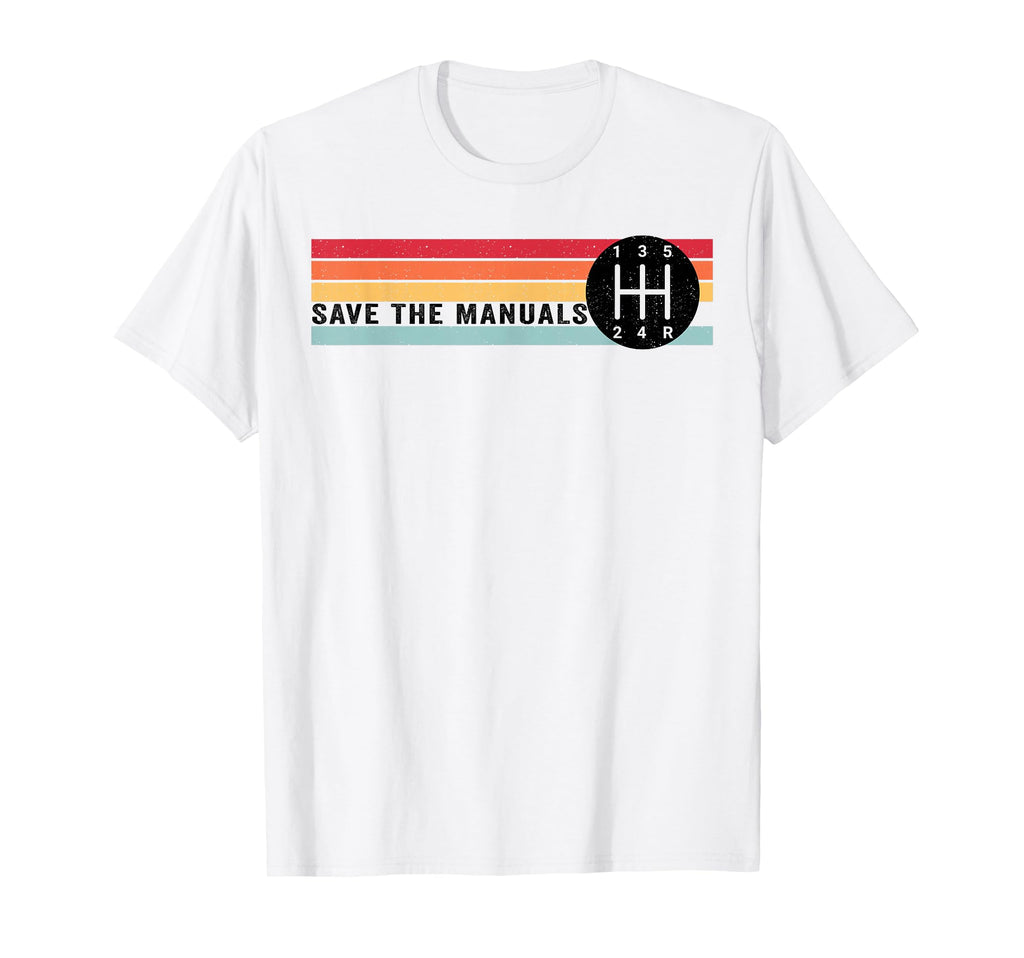Three Pedals Save Stick Manual T-Shirt - Fun Novelty Design for Adults - T-Shirt, Sweatshirt, Hoodie