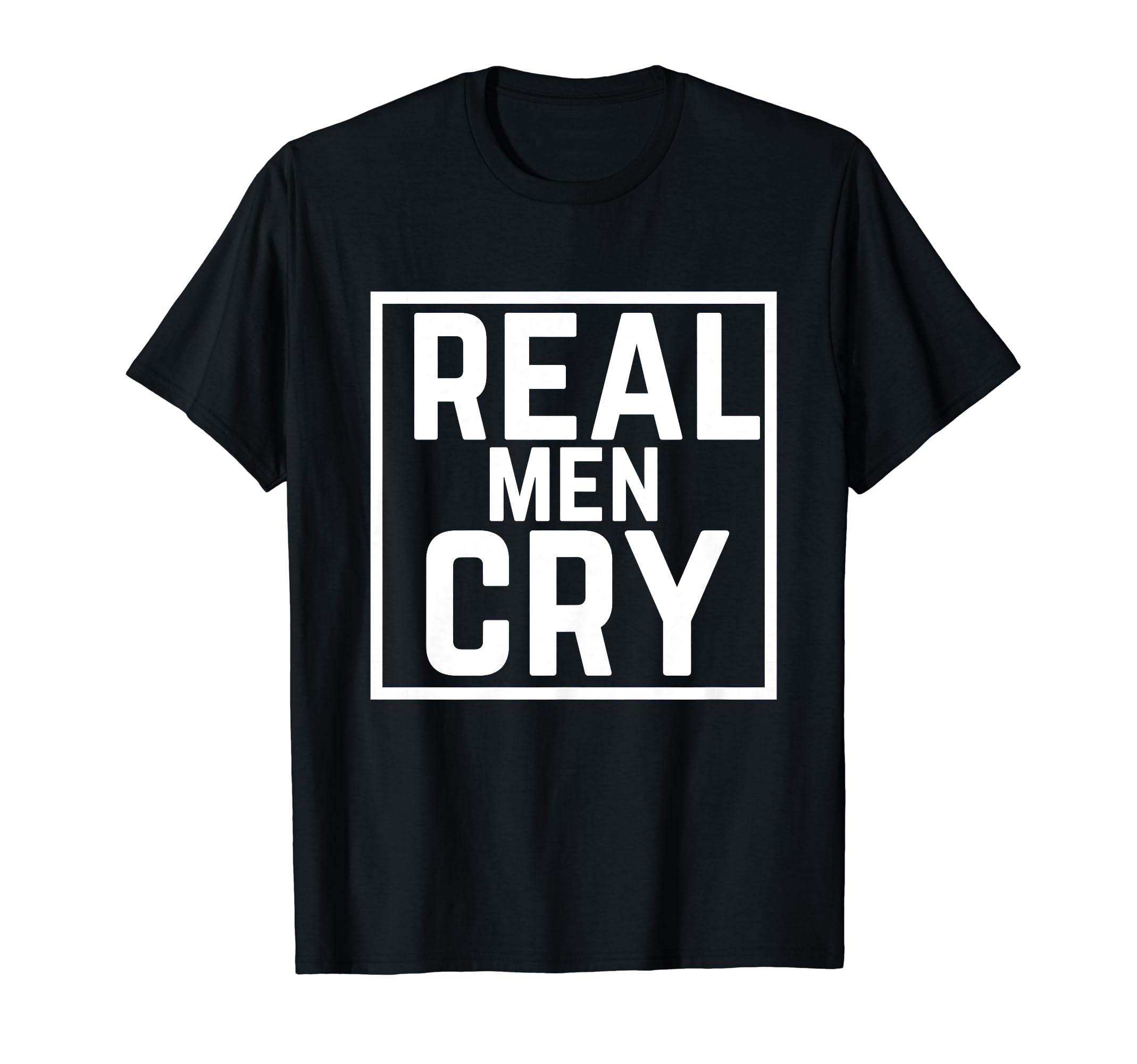 Real Cry Mens Mental Health T-Shirt - Aesthetic Graphic for Adults - T-Shirt, Sweatshirt, Hoodie