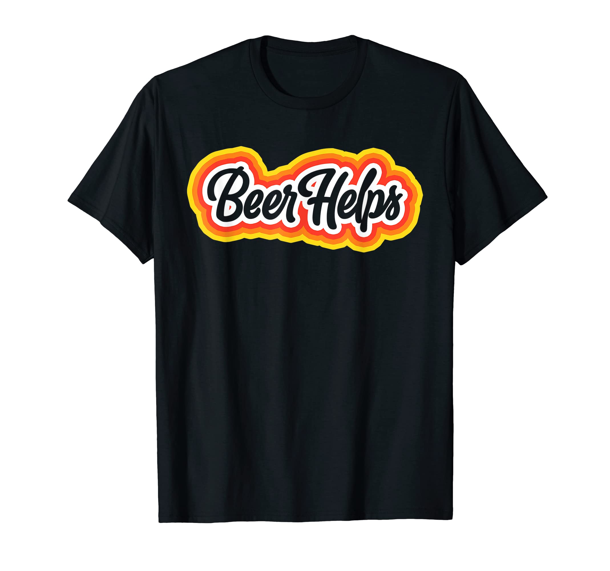 Beer Helps Funny Seventies Typography T-Shirt - Minimalist Print Unisex - T-Shirt, Sweatshirt, Hoodie