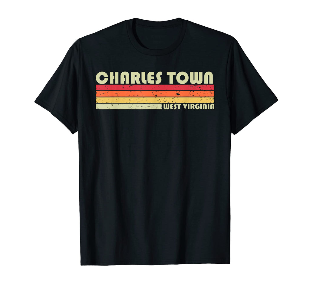 Charles Town Wv West Virginia Funny T-Shirt - Graphic Print for Adults - T-Shirt, Sweatshirt, Hoodie
