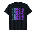 Inhale Self Care T-Shirt - Trendy Graphic Men Women - T-Shirt, Sweatshirt, Hoodie