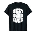 Best Dad Ever Seventies Typography T-Shirt - Minimalist Print for Adults - T-Shirt, Sweatshirt, Hoodie