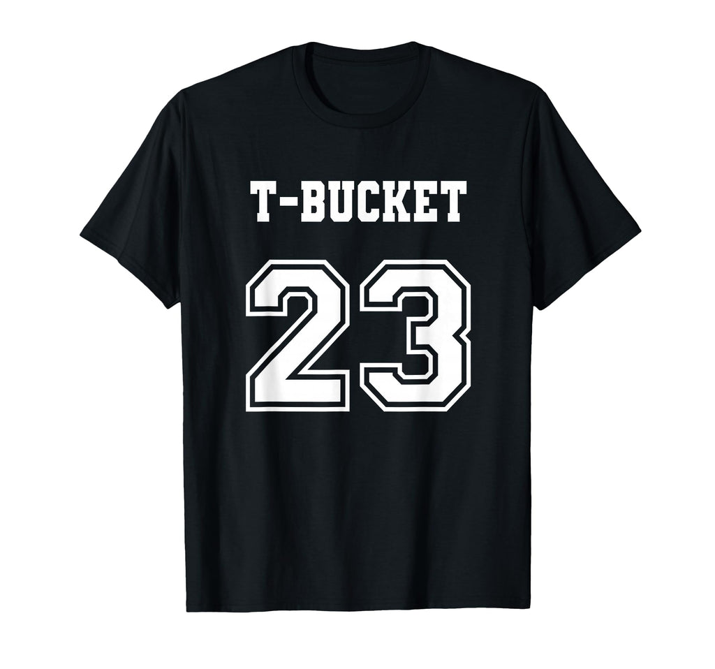 Jersey T Bucket 23 1923 Bucket T Love T-Shirt - Unique Graphic for Adults - T-Shirt, Sweatshirt, Hoodie