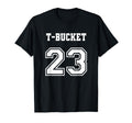 Jersey T Bucket 23 1923 Bucket T Love T-Shirt - Unique Graphic for Adults - T-Shirt, Sweatshirt, Hoodie