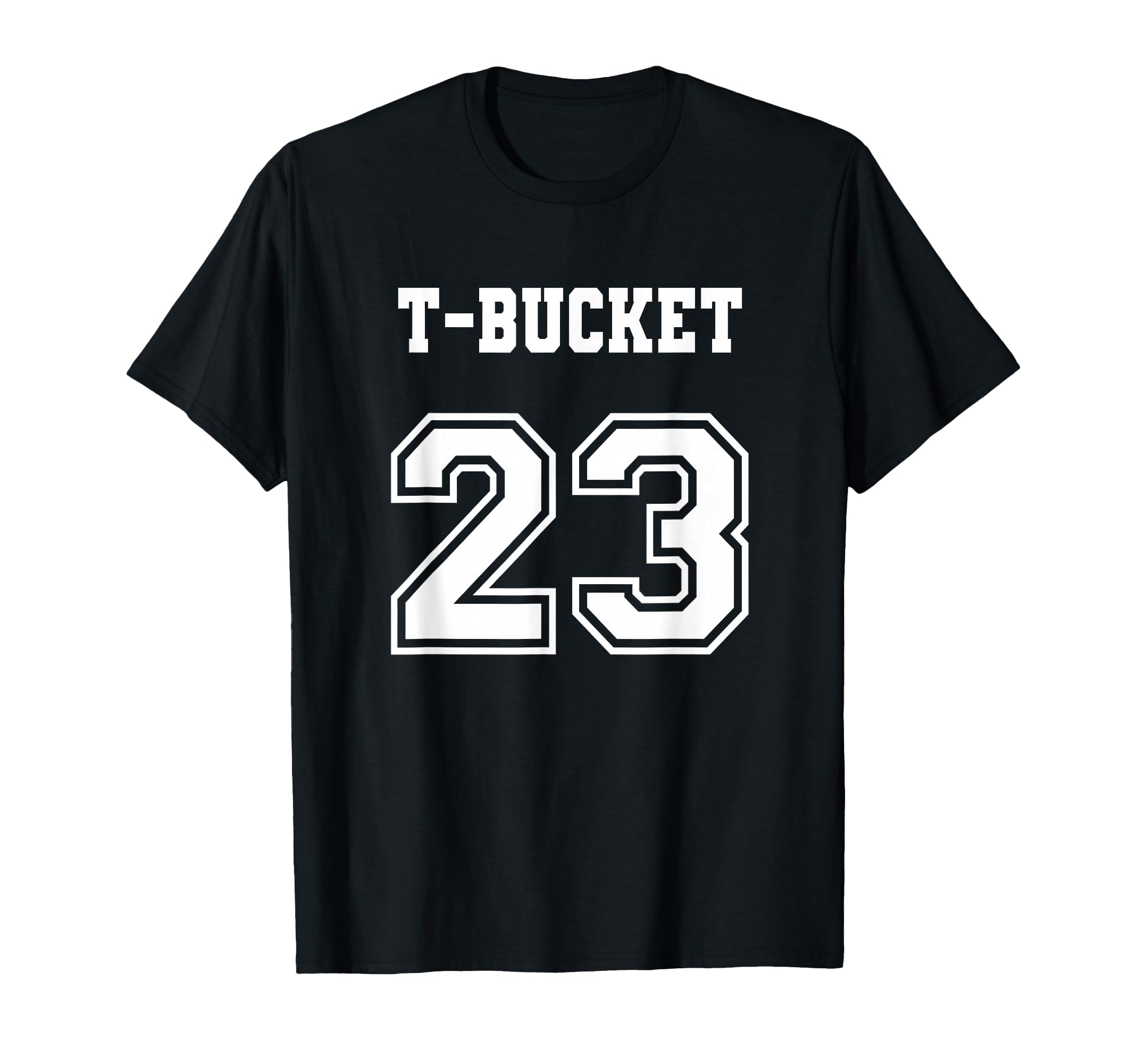 Jersey T Bucket 23 1923 Bucket T Love T-Shirt - Unique Graphic for Adults - T-Shirt, Sweatshirt, Hoodie
