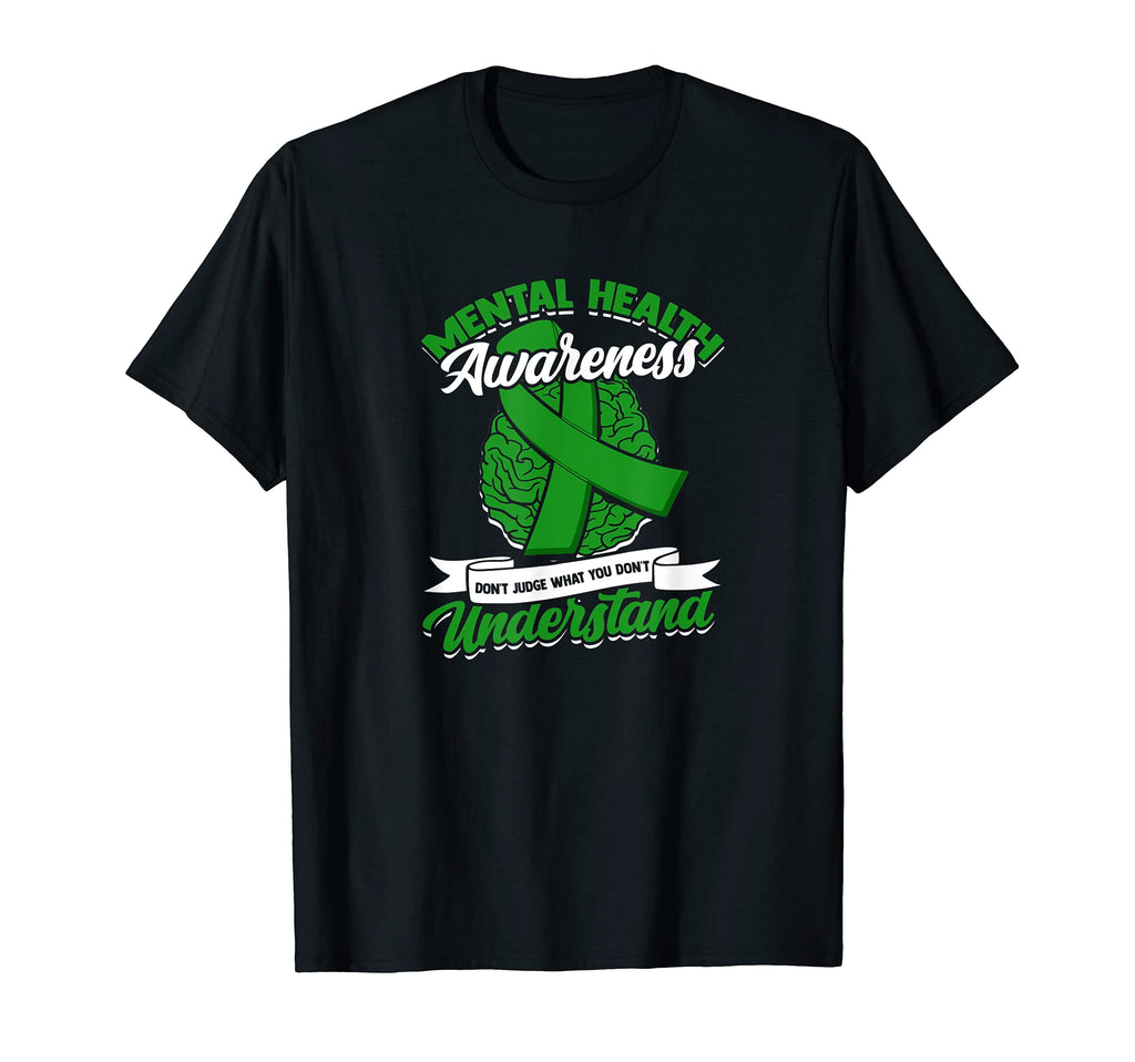 Mental Health Awareness Dont Judge T-Shirt - Graphic Print Men Women - T-Shirt, Sweatshirt, Hoodie