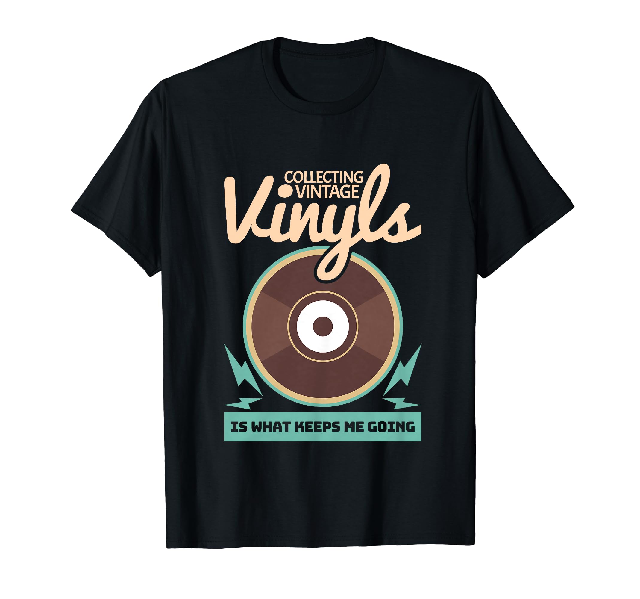 Collecting Vinyls Vinyl Record T-Shirt - Streetwear Style for Adults - T-Shirt, Sweatshirt, Hoodie