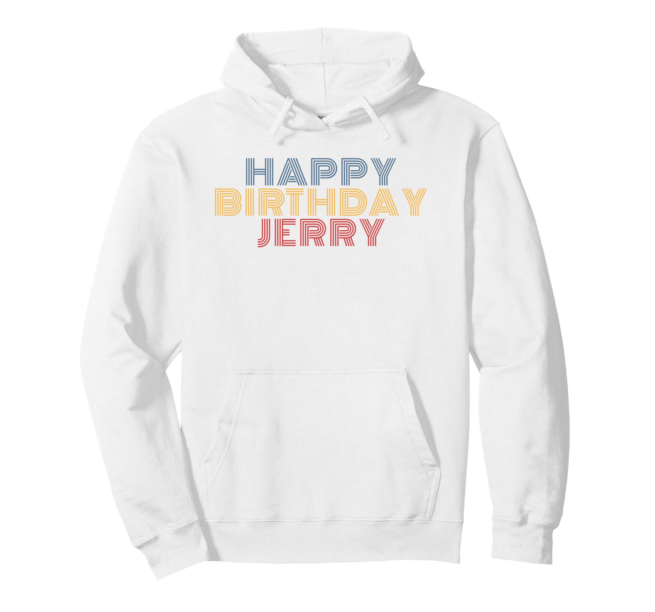 Happy Birthday Jerry Personalized Hoodie - Custom Art Print for Adults - T-Shirt, Sweatshirt, Hoodie