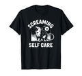 Screaming Is Self Care T-Shirt - Aesthetic Graphic for Adults - T-Shirt, Sweatshirt, Hoodie