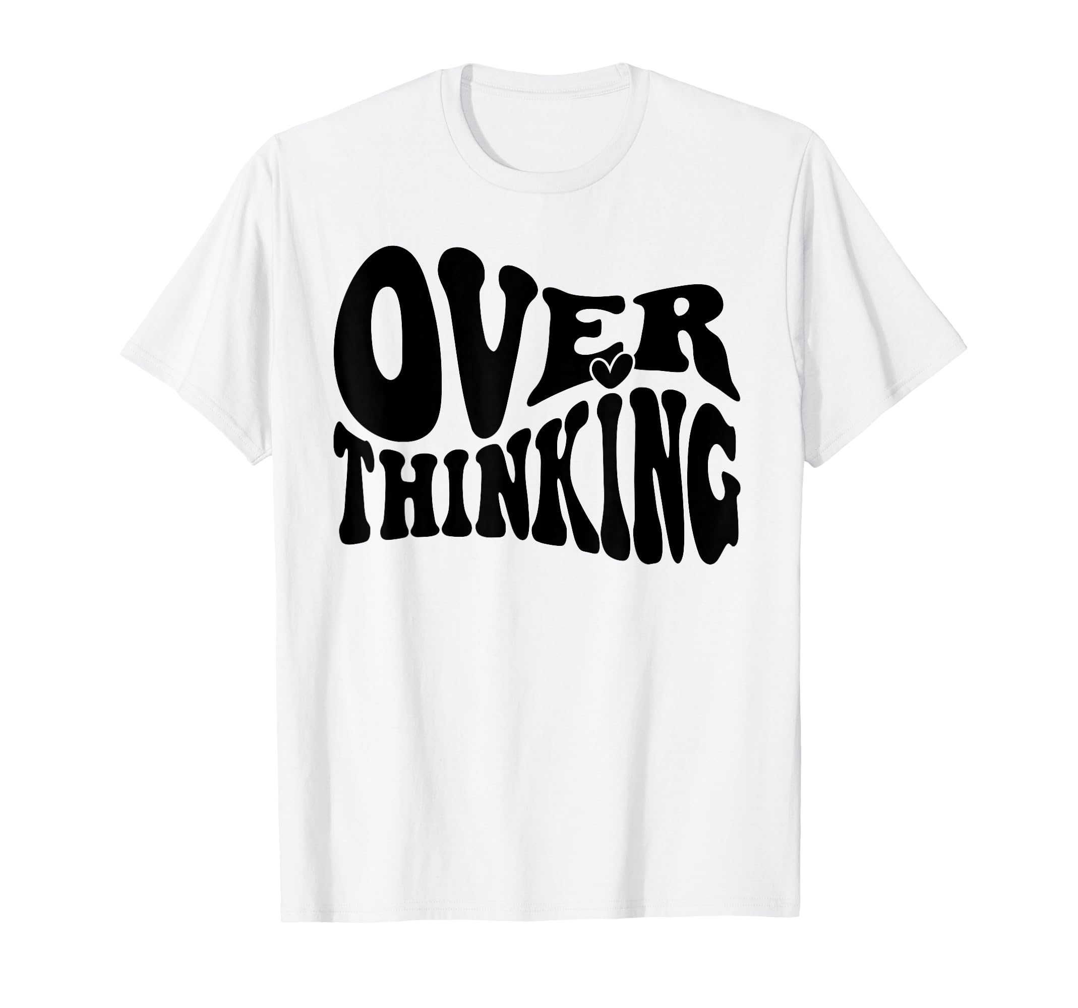 Overthinking Antisocial Over Thinkers T-Shirt - Trendy Graphic for Adults - T-Shirt, Sweatshirt, Hoodie