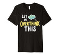Mental Health Self Care Jokes T-Shirt - Aesthetic Graphic for Adults - T-Shirt, Sweatshirt, Hoodie