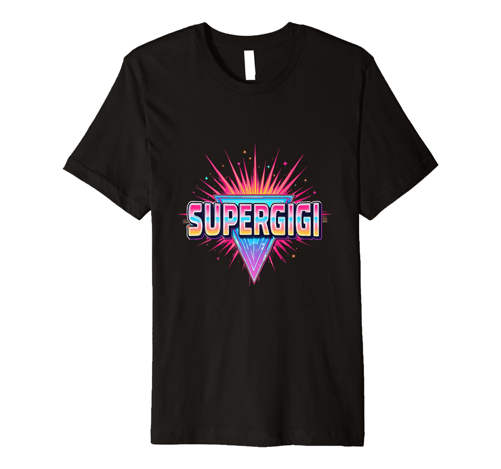 Super Gigi Neon Synthwave T-Shirt - Streetwear Style for Adults - T-Shirt, Sweatshirt, Hoodie