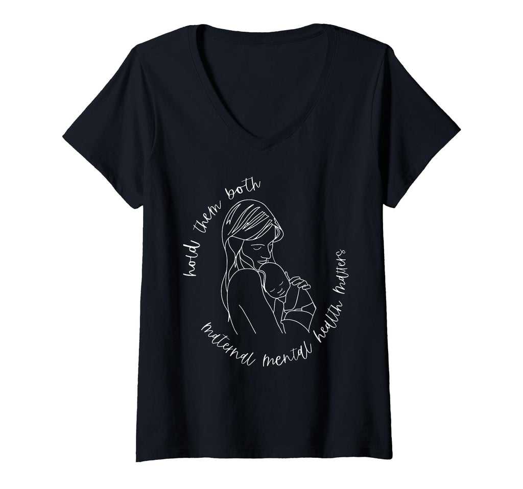 Womens Hold Them Both Maternal Mental T-Shirt - Novelty Apparel Unisex - T-Shirt, Sweatshirt, Hoodie