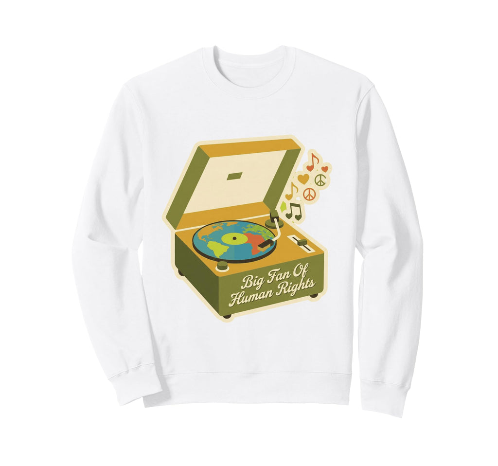 Big Fan Human Rights Earth Sweatshirt - Aesthetic Graphic for Adults - T-Shirt, Sweatshirt, Hoodie