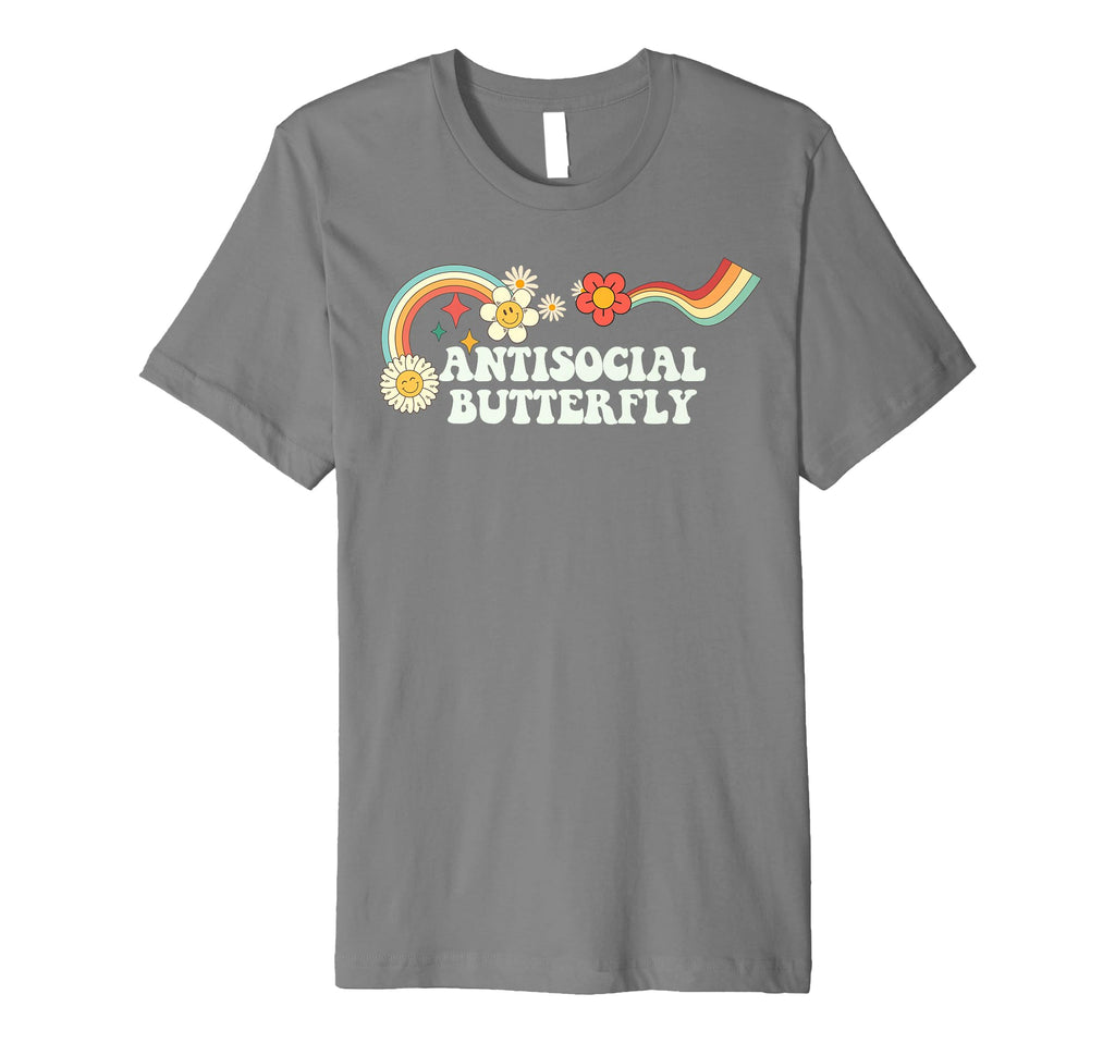 Groovy Funny Antisocial Butterfly T-Shirt - Unique Graphic Men Women - T-Shirt, Sweatshirt, Hoodie