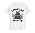 Mothman Antisocial Butterfly T-Shirt - Fun Novelty Design Men Women - T-Shirt, Sweatshirt, Hoodie