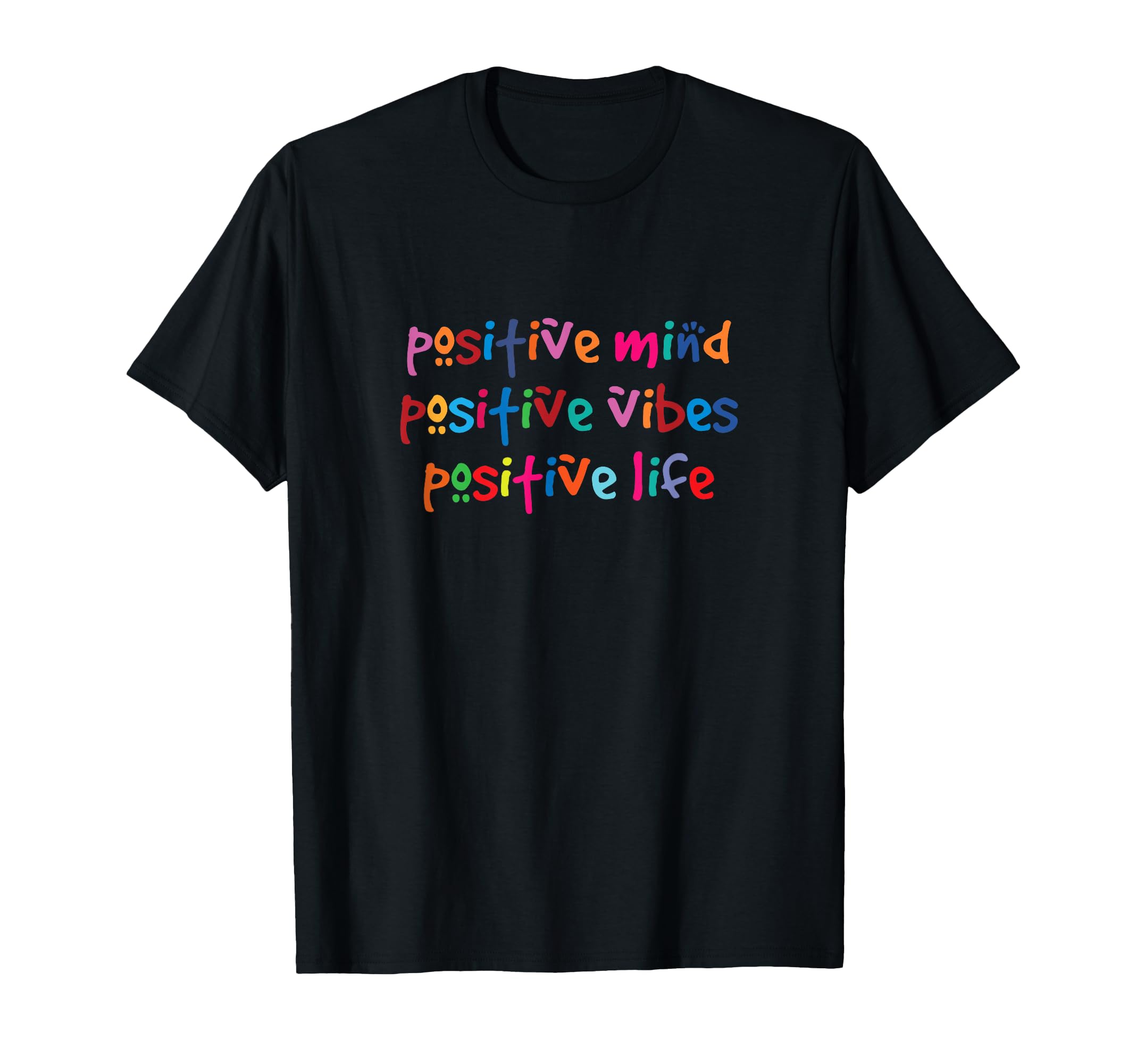 Positive Mind Positive Vibes Positive T-Shirt - Aesthetic Graphic Unisex - T-Shirt, Sweatshirt, Hoodie