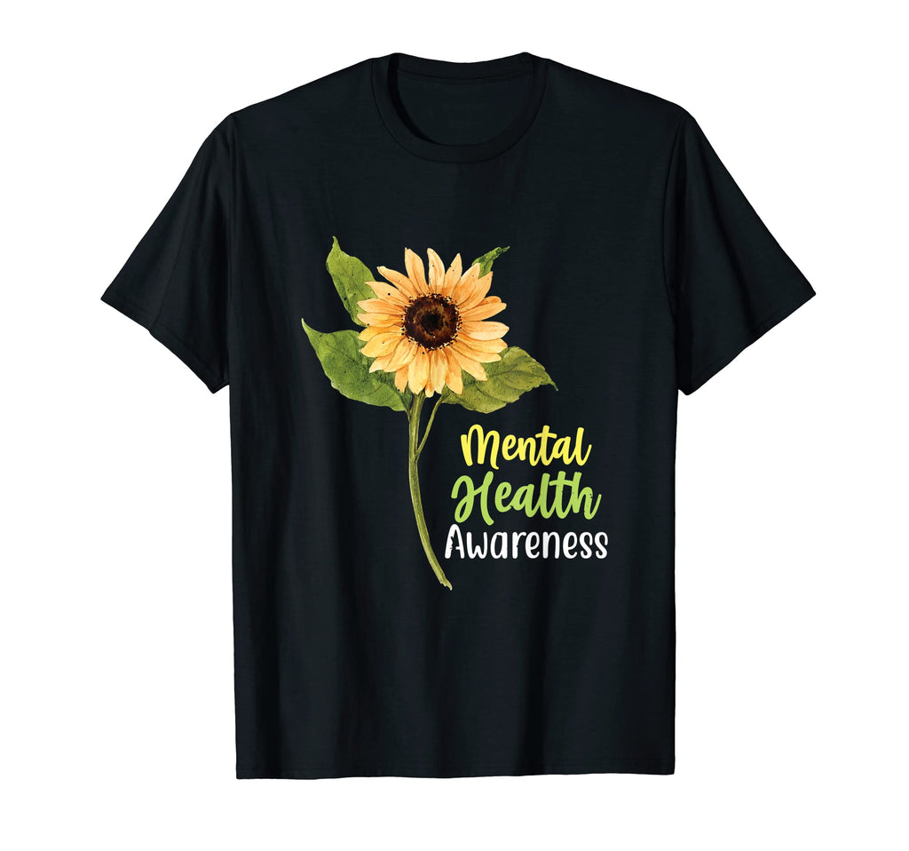 Sunflower Mental Health Awareness T-Shirt - Trendy Graphic Men Women - T-Shirt, Sweatshirt, Hoodie