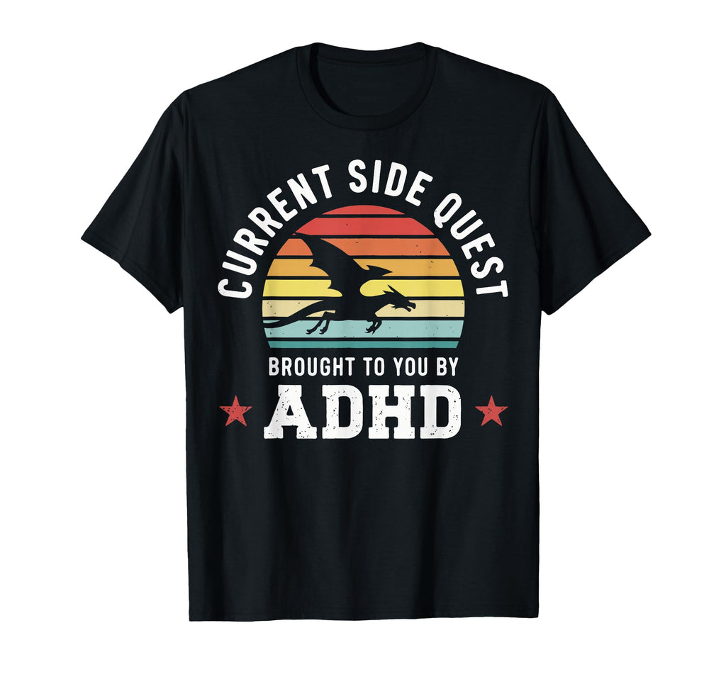 Current Side Quest Brought To You T-Shirt - Minimalist Print for Adults - T-Shirt, Sweatshirt, Hoodie
