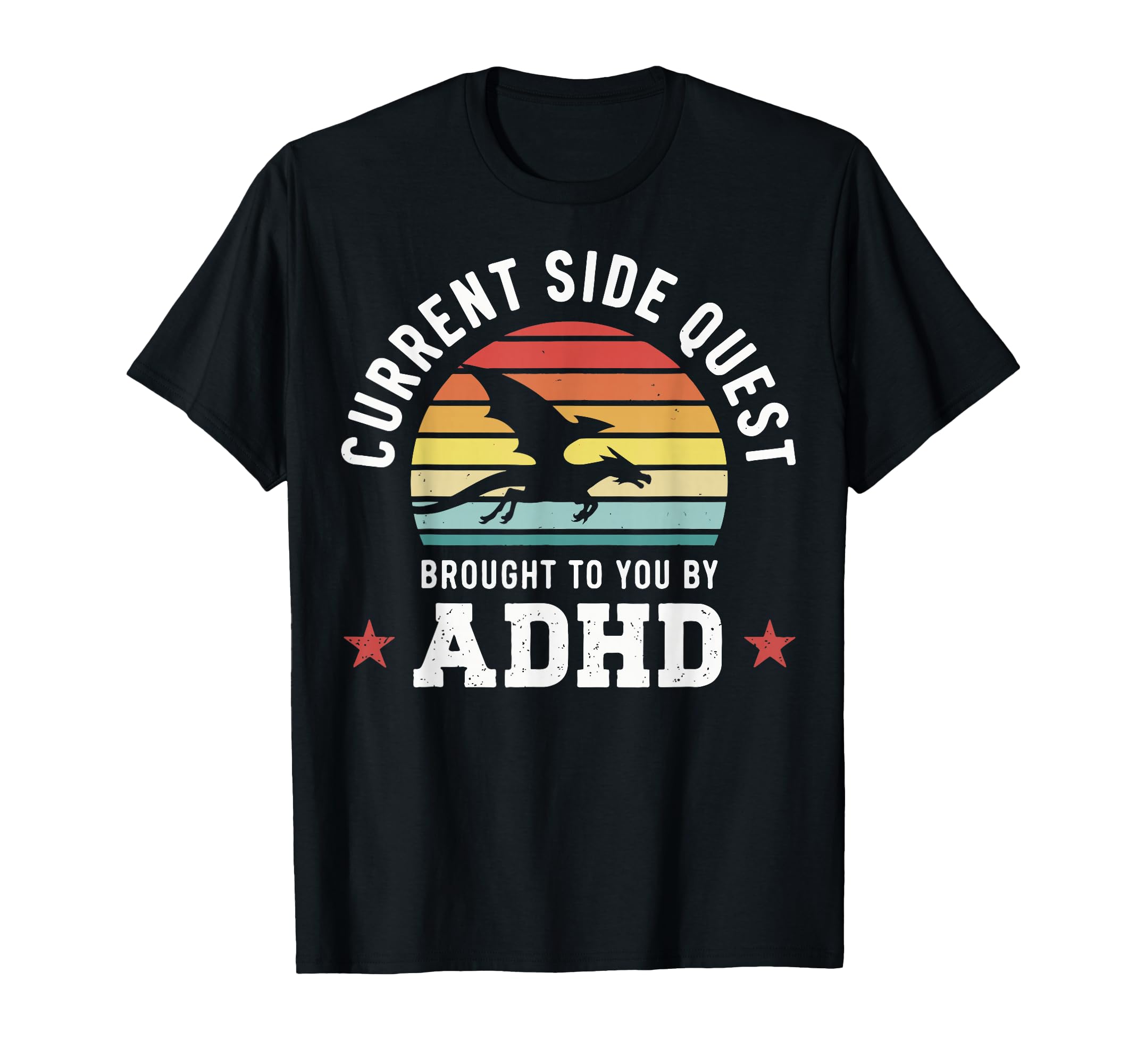 Current Side Quest Brought To You T-Shirt - Minimalist Print for Adults - T-Shirt, Sweatshirt, Hoodie