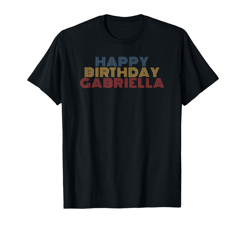 Happy Birthday Gabriella Personalized T-Shirt - Trendy Graphic for Adults - T-Shirt, Sweatshirt, Hoodie