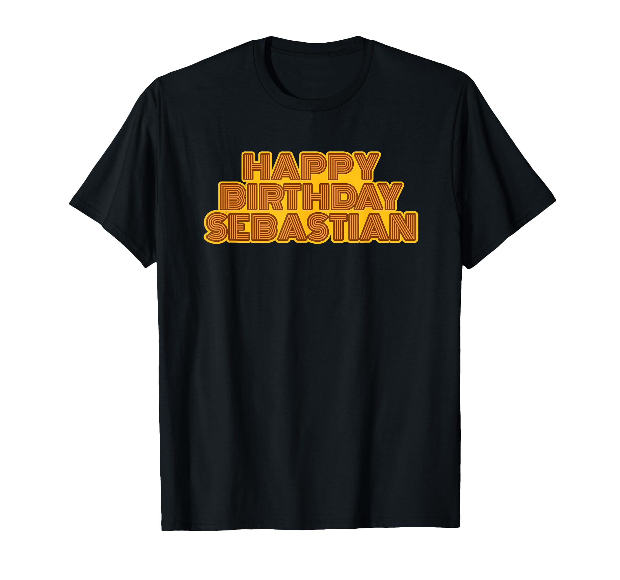 Happy Birthday Sebastian Personalized Name T-Shirt - Unique Graphic Unisex - T-Shirt, Sweatshirt, Hoodie