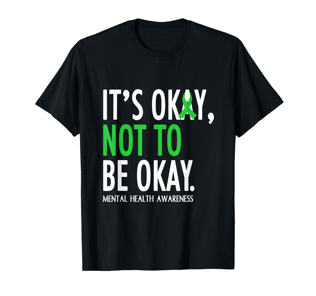 Its Okay To Not Be Okay Mental Health T-Shirt - Aesthetic Graphic Unisex - T-Shirt, Sweatshirt, Hoodie