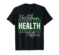 Mental Health Month We Wear Green T-Shirt - Aesthetic Graphic for Adults - T-Shirt, Sweatshirt, Hoodie