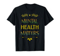 Mental Health M T-Shirt - Aesthetic Graphic for Adults - T-Shirt, Sweatshirt, Hoodie
