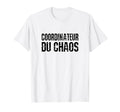 Funny Chaos Coordinator Grunge T-Shirt - Streetwear Style Men Women - T-Shirt, Sweatshirt, Hoodie