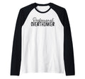 Professional Overthinker Raglan Baseball Sweatshirt - Graphic Print Unisex - T-Shirt, Sweatshirt, Hoodie