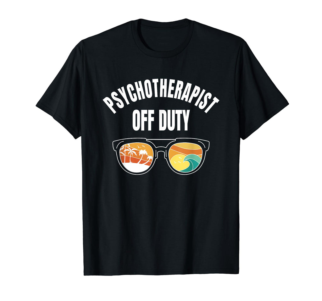 Psychotherapist Off Duty Psychological T-Shirt - Unique Graphic for Adults - T-Shirt, Sweatshirt, Hoodie