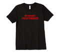 Womens Dramatic Overthinker T-Shirt - Novelty Apparel Unisex - T-Shirt, Sweatshirt, Hoodie