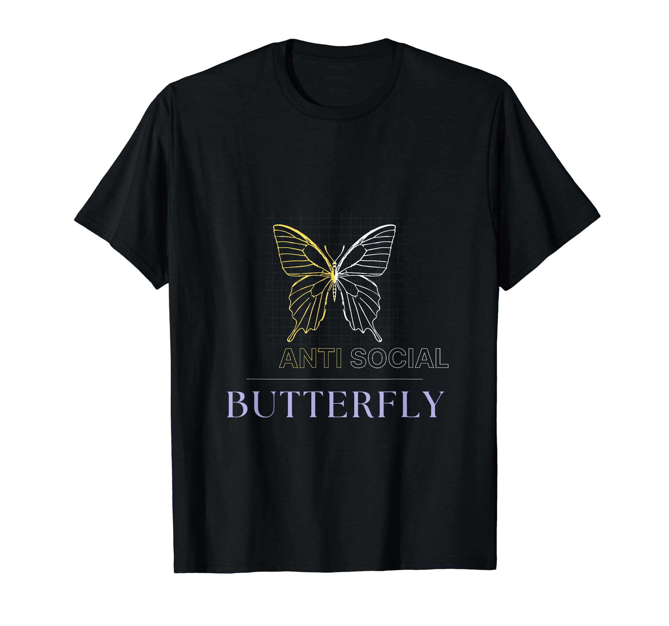 Funny Anti Social Butterfly T-Shirt - Graphic Print Men Women - T-Shirt, Sweatshirt, Hoodie