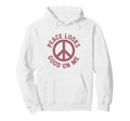 Peace Looks Good Me Self Care Hoodie - Casual Everyday Wear for Adults - T-Shirt, Sweatshirt, Hoodie