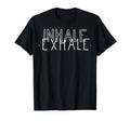 Inhale Exhale Mindfulness T-Shirt - Aesthetic Graphic for Adults - T-Shirt, Sweatshirt, Hoodie