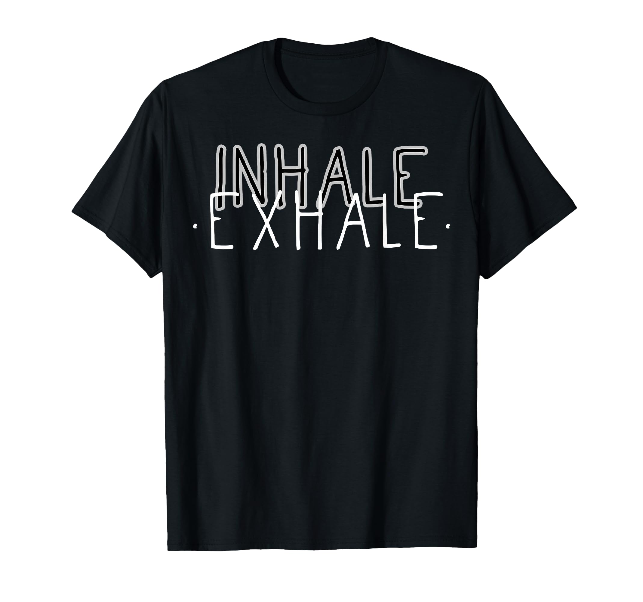 Inhale Exhale Mindfulness T-Shirt - Aesthetic Graphic for Adults - T-Shirt, Sweatshirt, Hoodie
