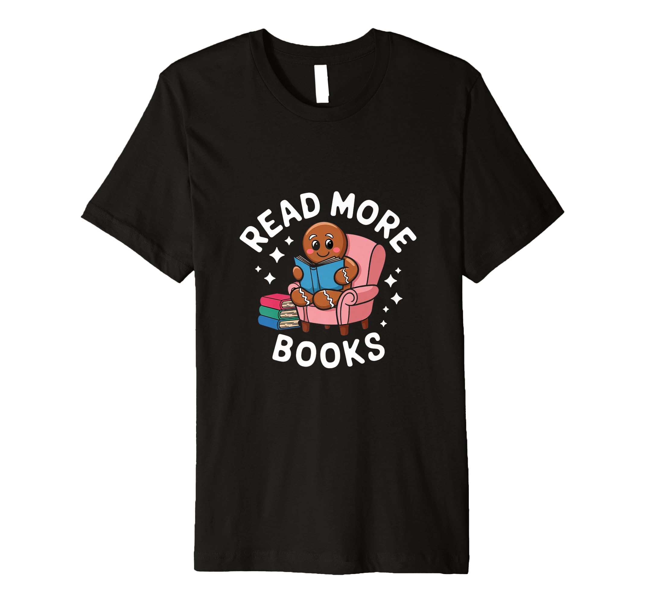 Teacher Read More Books Funny T-Shirt - Custom Art Print for Adults - T-Shirt, Sweatshirt, Hoodie