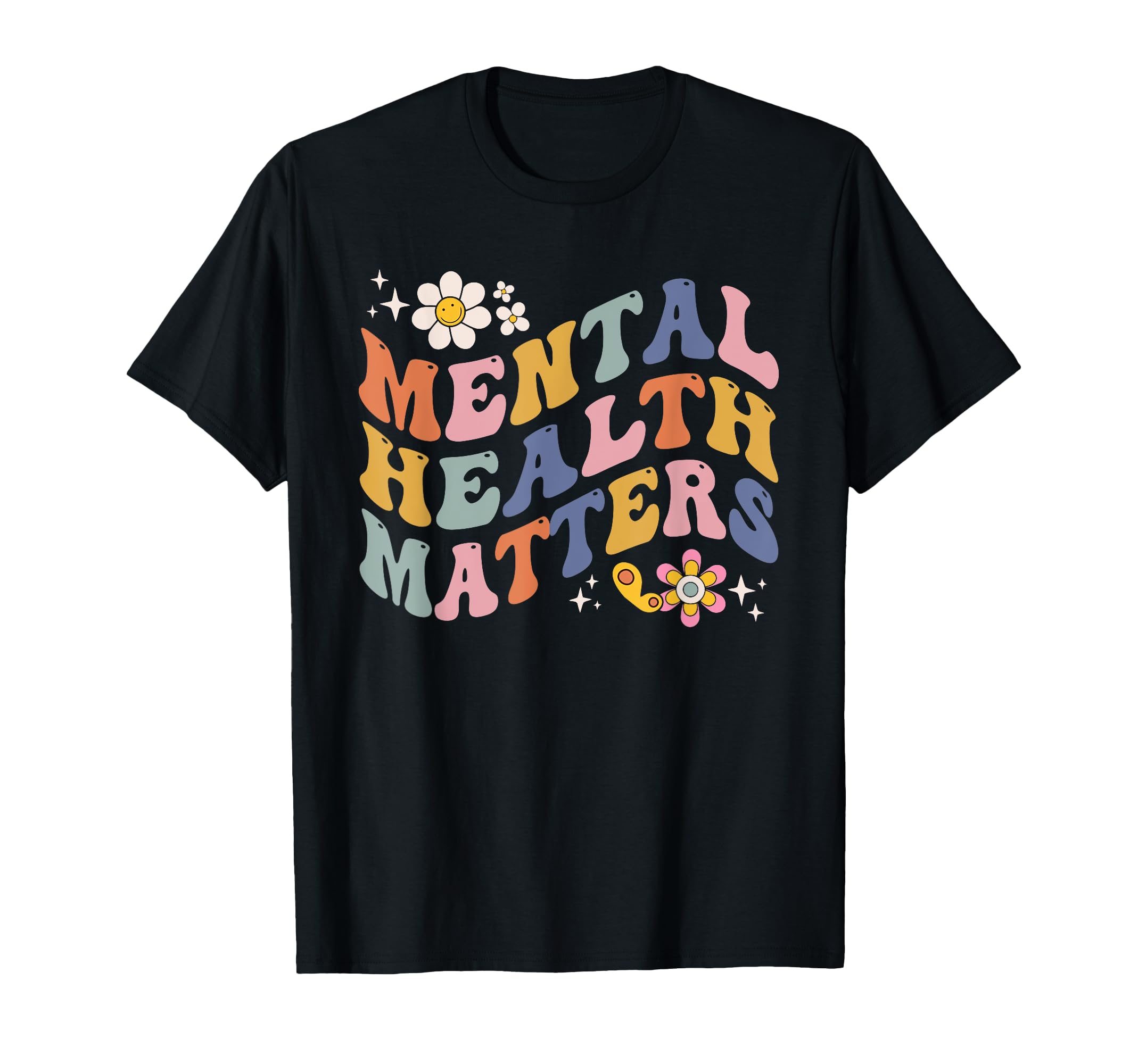 Groovy Mental Health Matters T-Shirt - Casual Everyday Wear for Adults - T-Shirt, Sweatshirt, Hoodie