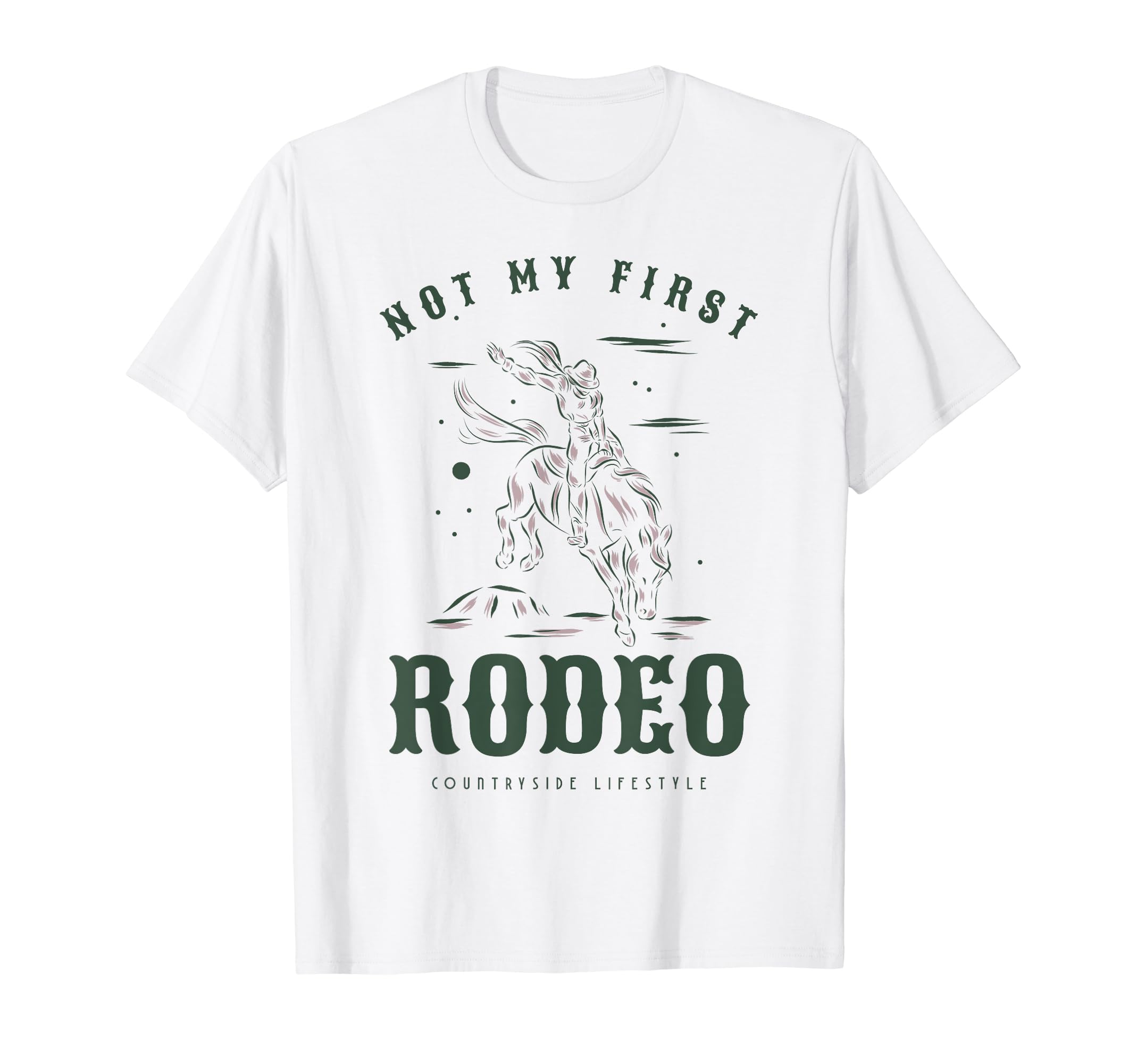 Western Life Country Cowboy Not My T-Shirt - Custom Art Print for Adults - T-Shirt, Sweatshirt, Hoodie