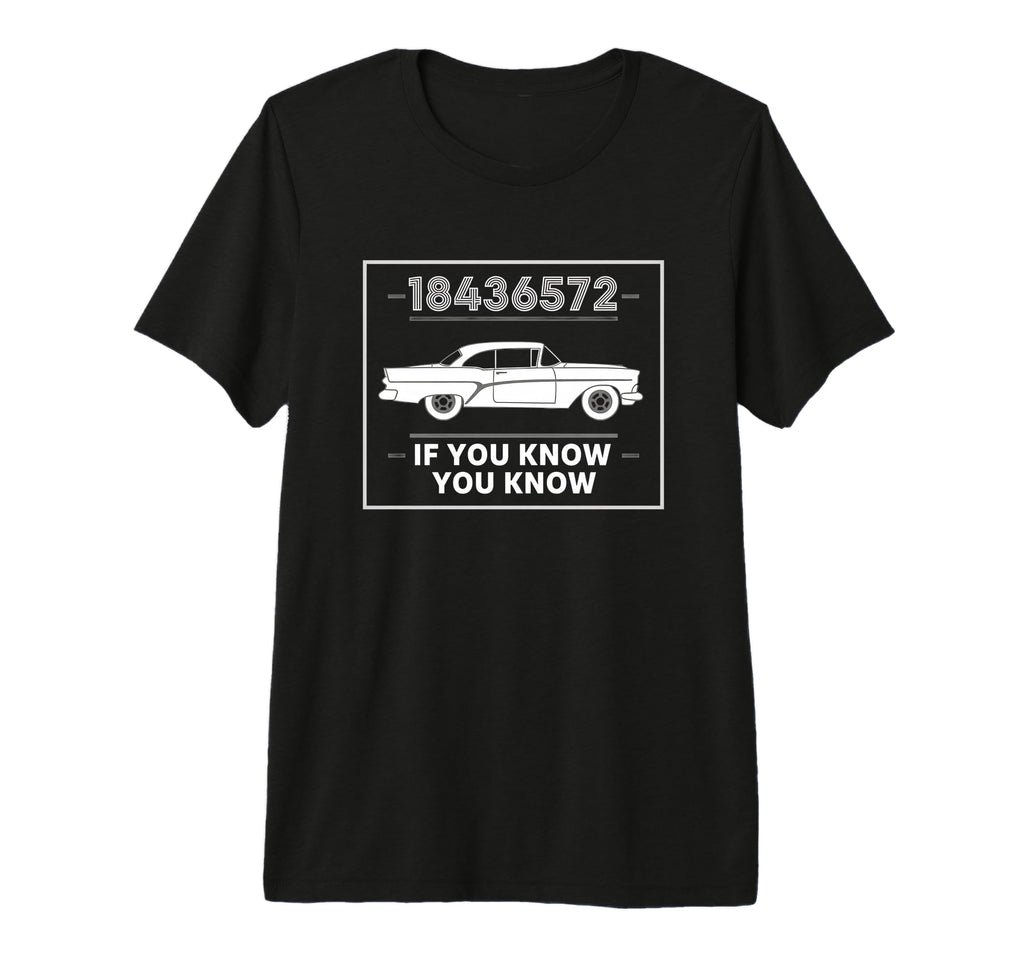 Car Car If You Know You Know 18436572 T-Shirt - Trendy Graphic Men Women - T-Shirt, Sweatshirt, Hoodie