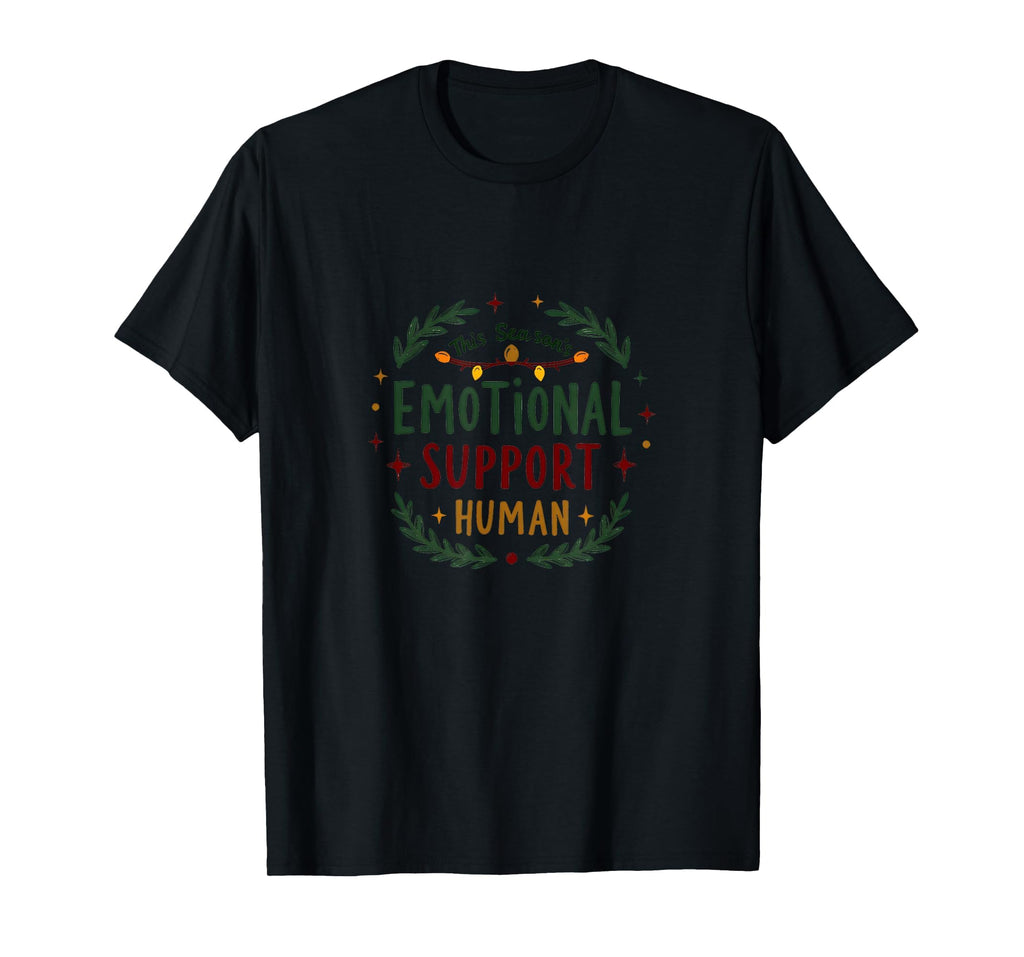 This Seasons Emotional Support Human Sweatshirt - Trendy Graphic Men Women - T-Shirt, Sweatshirt, Hoodie