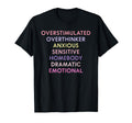 Overstimulated Overthinker Anxious T-Shirt - Graphic Print for Adults - T-Shirt, Sweatshirt, Hoodie