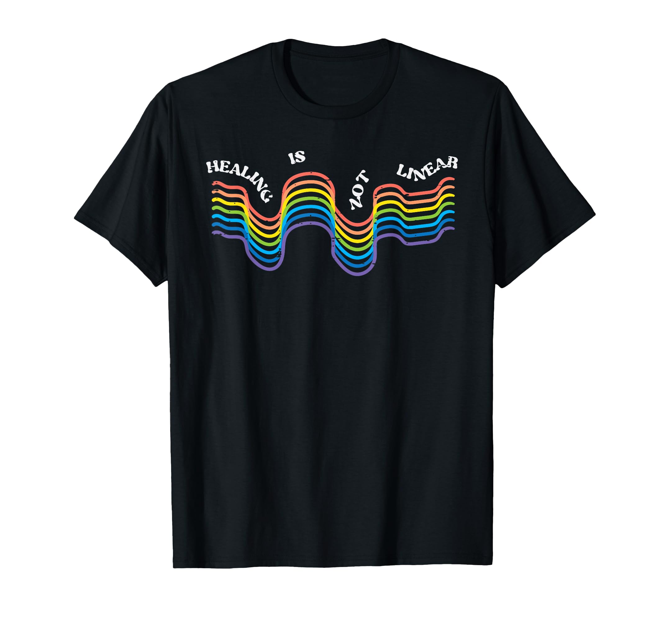 Mental Heatlh Healing Not Linear T-Shirt - Trendy Graphic Men Women - T-Shirt, Sweatshirt, Hoodie