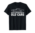 Easily Distrackted Old Cars Car Guy T-Shirt - Streetwear Style for Adults - T-Shirt, Sweatshirt, Hoodie